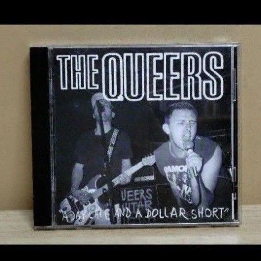 THE QUEERS/A Day Late and a Dollar Short CD
