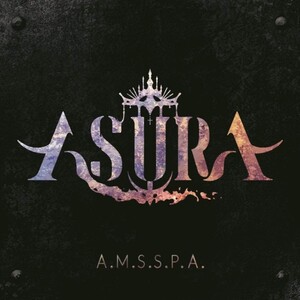 アスラ / A.M.S.S.P.A. ◆ 2020 女性ヴォーカル ダンス・ロック メタル ジャパメタ ASURA - A.M.S.S.P.A. ◎国内盤 新品未開封