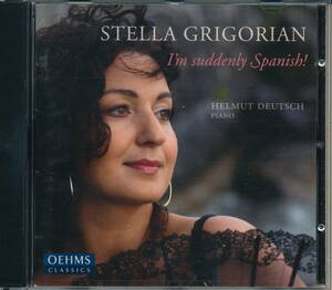 STELLA GRIGORIAN 『I'm suddenly Spanish!』ステラ・グレゴリアン (メゾソプラノ)／HELMUT DEUTSCH (piano)
