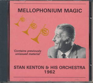 スタン・ケントン『MELLOPHONIUM MAGIC』 STAN KENTON & HIS ORCHESTRA 1962