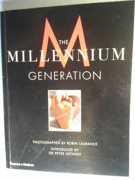 英語/写真集「The Millennium Generation/ミレニアム世代」Robin Laurance(写真)