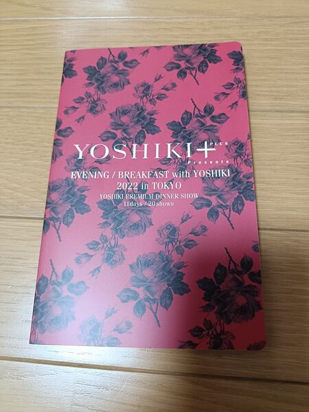 YOSHIKI DINNER SHOW(2022年) #メモ帳&フォトブロック