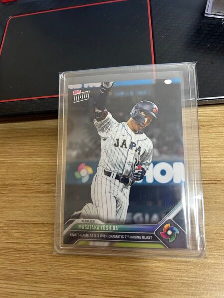 吉田正尚 Topps Now WBC65 侍ジャパン タイムリー3ランHR