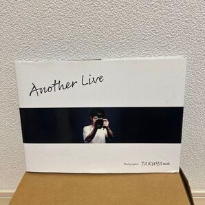 Another Live TAKUYA∞/〔撮影〕