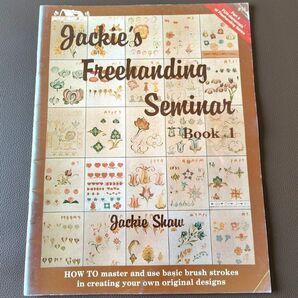 洋書【Jackie's Freehanding Seminar】トールペイント描画のコツ■ ジャッキー・ショー著■ 1984年
