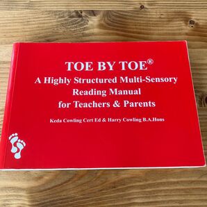 TOE BY TOE A Highly Structured Multi-Sensory Reading Manual