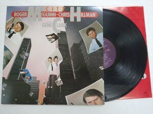 Roger McGuinn & Chris Hillman Featuring Gene Clark City US盤 LP ST-12043