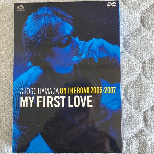 SHOGO HAMADA ON THE ROAD 2005-2007 MY FIRST LOVE