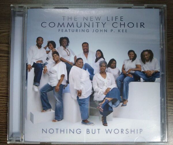 The New Life Community Choir/NOTHING BUT WORSHIP 【レア盤】 CD