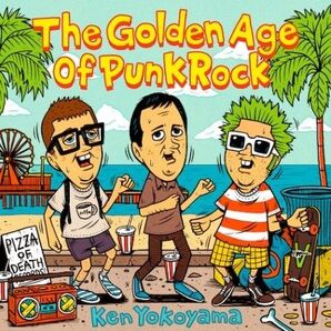新品未開封 KEN YOKOYAMA The Golden Age Of Punk Rock HI-STANDARD