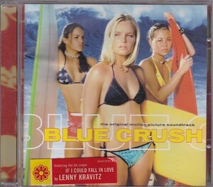 ★CD BLUE CRUSH ブルークラッシュ オリジナルサウンドトラック サーフィン映画サントラ