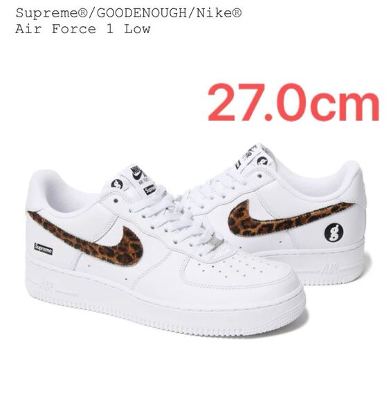Supreme GOODENOUGH Nike Air Force 1 Low White シュプリーム グッドイナフ ナイキ