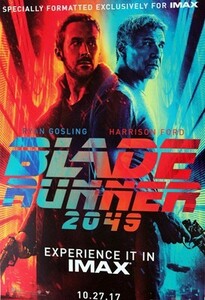 激レア！希少品★ ★ 映画『ブレード・ランナー2049 / Blade Runner 』◇ 中国IMAX劇場版・宣伝用・小型ポスター！P 75