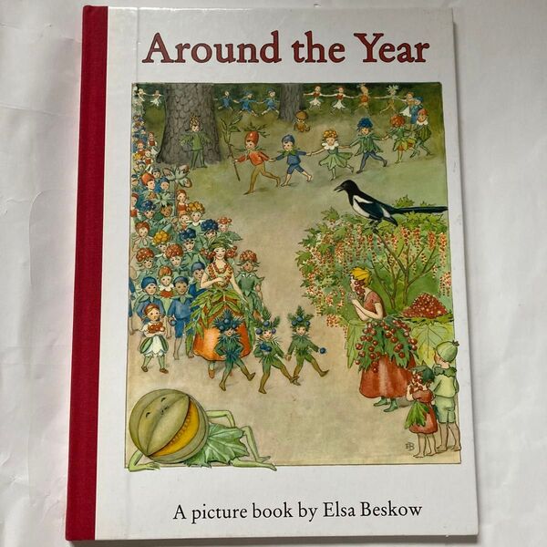 Around the Year エルサ・ベスコフ 絵本 洋書