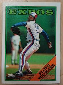 ★FLOYD YOUMANS TOPPS 1988 #365 MLB メジャーリーグ 大リーグ フロイド ユーマンズ モントリオール エクスポズ MONTREAL EXPOS 速球王