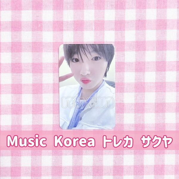 NCT WISH サクヤ Music Korea ラキドロトレカ