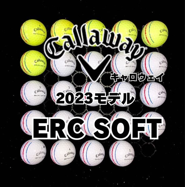 0 2023モデル キャロウェイ ERC SOFT 他 ロストボール24球