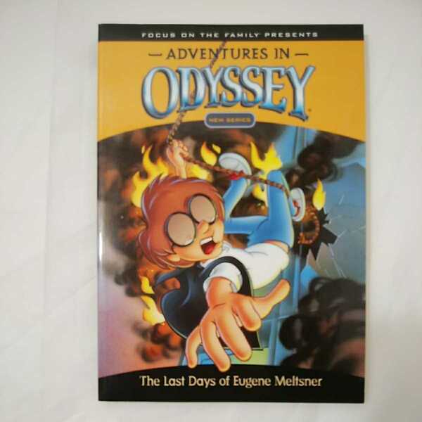 zaa-390★オデッセイの冒険　Last Days of Eugene Meltsner (ADVENTURES IN ODYSSEY) (英語) ペーパーバック 2000