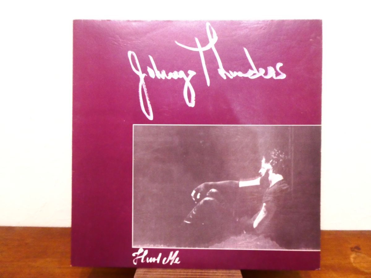Johnny Thunders Hurt Me 国内盤レコード
