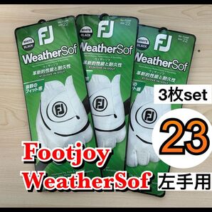 【3枚】23cm フットジョイ ウェザーソフ ゴルフ グローブ 手袋 フットジョイ ウェザーソフ 左手用 白 手袋 グローブ