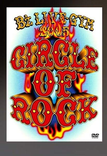 【DVD:動作確認済】Bz LIVE-GYM 2005 -CIRCLE OF ROCK-