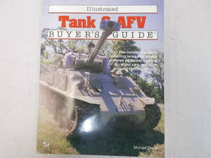 戦車購入マニュアル　Tank & AFV BUYER'S★GUIDE　Illustrated (英語版) 戦車 陸上自衛隊 レア　 送料370円 