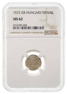 ハンガリー 1572年 ディナール銀貨 NGC MS62