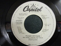 Peabo Bryson ： We Don't Have To Talk( About Love ) 7'' / 45s ★ Soul ☆ シングル盤 / EP / 落札5点で送料無料_画像1