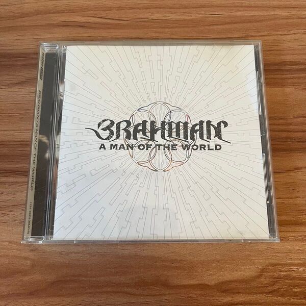 BRAHMAN / A MAN OF THE WORLD