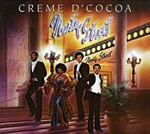 ★新品!!フィリーソウル!!極上の一枚。Creme D’Cocoa クリーム・ド・ココアのCD【NASTY STREET】+４曲。帯付き国内盤。1979年