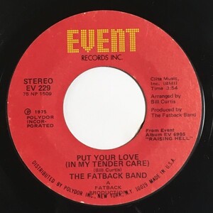 Fatback Band - Put Your Love - Event ■rare groove funk 45