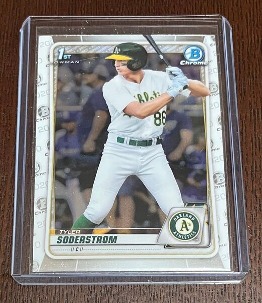 Tyler Soderstrom 1st Bowman Chrome RC タイラー ソーダストローム ルーキー
