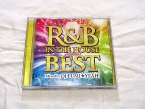 R&B IN THE HOUSE EXTRA BEST Mixed by DJ FUMI YEAH!