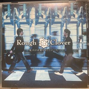 Rough Clover CDアルバム 気づけば僕はここにいた