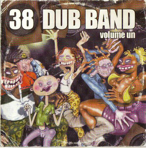 CD 38 Dub Band Volume Un