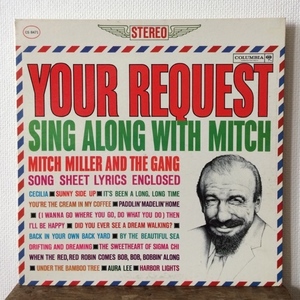 Mitch Miller / Your Request Sing Along With Mitch Miller And The Gang / Columbia CS 8471