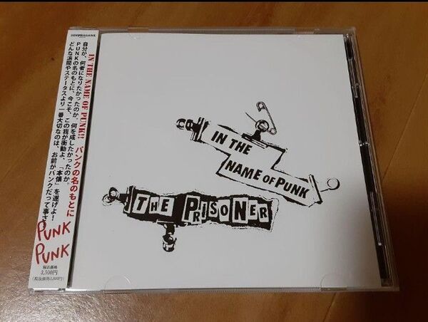 THE PRISONER 最新アルバム「IN THE NAME OF PUNK」ザ・プリズナー