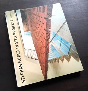 【洋書】ステファン・フーバー『 STEPHAN HUBER IN SITU PROJEKTE PRESTEL 』1998 ●ドイツ 現代アート1980～1998年までの作品集