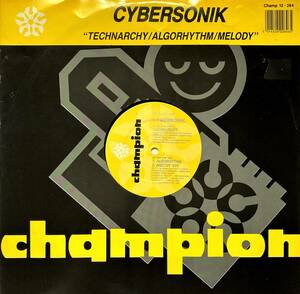 Cybersonik / Technarchy ■1990年 ■Richie Hawtin + Daniel Bell + John Acquavivaというレジェンド・アーティストによるユニット!!