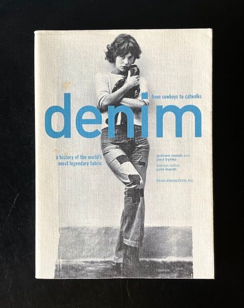 ファッション写真集 denim デニム・バイブル ブルースインターアクションズ ジーンズ ジーパン リーバイス Lee