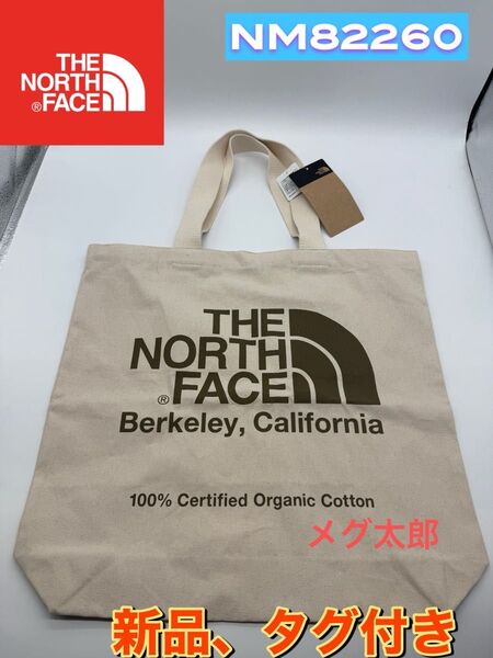 新品 THE NORTH FACEザノースフェイスオーガニックコットントートNM82260Z