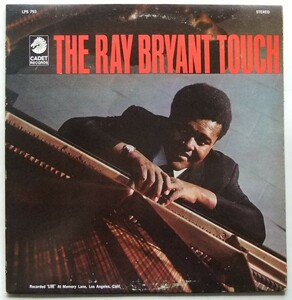 ◆ The RAY BRYANT Touch ◆ Cadet LPS-793 (dg) ◆ L