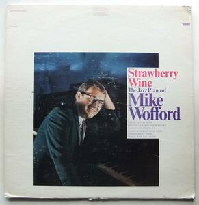 ◆ MIKE WOFFORD / Strawberry Wine ◆ Epic BN 26225 (yellow) ◆ W