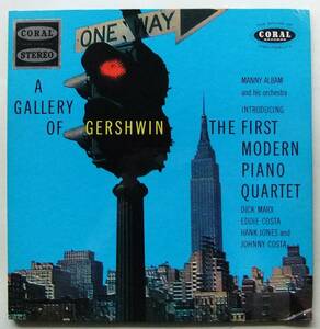 ◆ MANNY ALBAM / The First Modern Piano Quartet / A Gallery Of Gershwin / EDDIE COSTA ◆ Coral CRL 759102 (red:dg) ◆