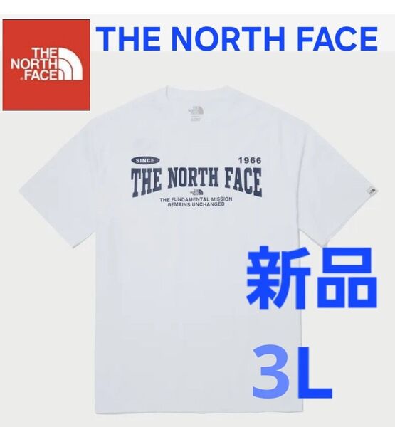 THE NORTH FACE ノースフェイス 新品 半袖 Tシャツ ロゴ 3L