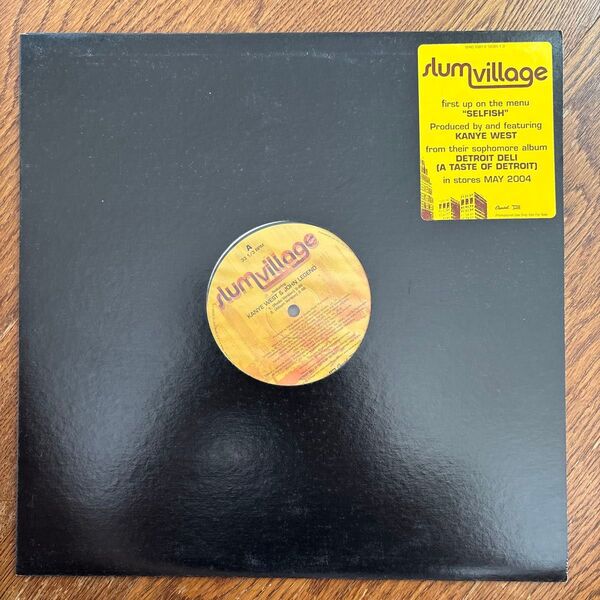 slum village SELFISH 12inch アナログレコード プロデュース KANYE WEST
