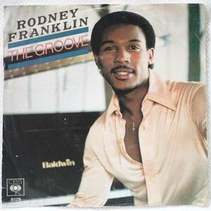 Rodney Franklin / The Groove☆オランダ盤7インチ MURO KOCO