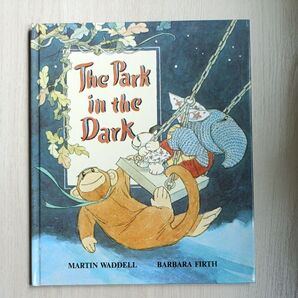 The Park in the Dark 洋書絵本