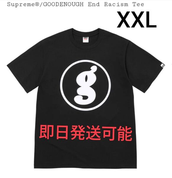 Supreme x GOODENOUGH End Racism Tee BLACK XXL