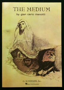 洋書輸入楽譜『gian carlo menotti the medium』ジャン・カルロ・メノッティ ピアノ・ヴォーカル